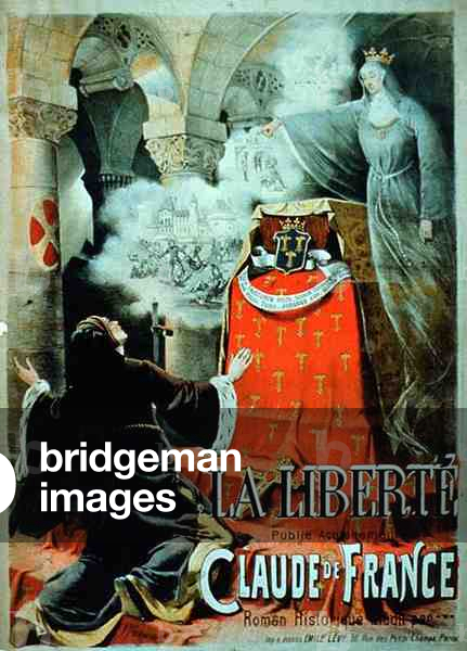 Advertisement for 'Claude of France', Currently Published by 'La Liberte' Newspaper (colour litho)