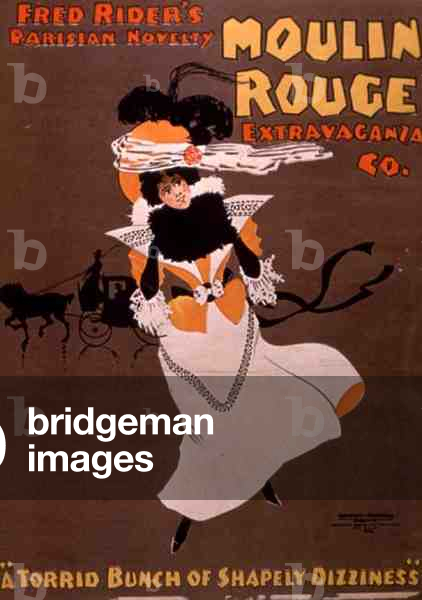 Fred Rider's Parisian Novelty, 'Moulin Rouge Extravaganza Company' (colour litho)