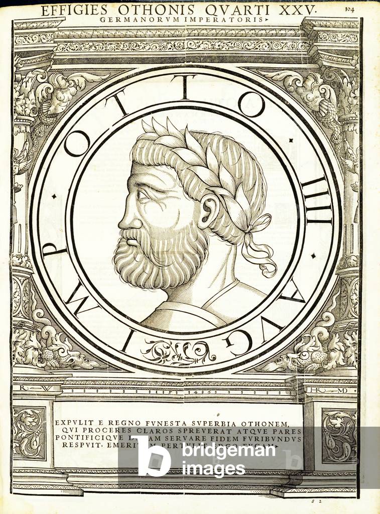Otho IIII, illustration from 'Imperatorum romanorum omnium orientalium et occidentalium verissimae imagines ex antiquis numismatis', woodcut by Rudolph Wyssenbach, printed by Andreas Gesner, Zurich, 1559 (woodcut)