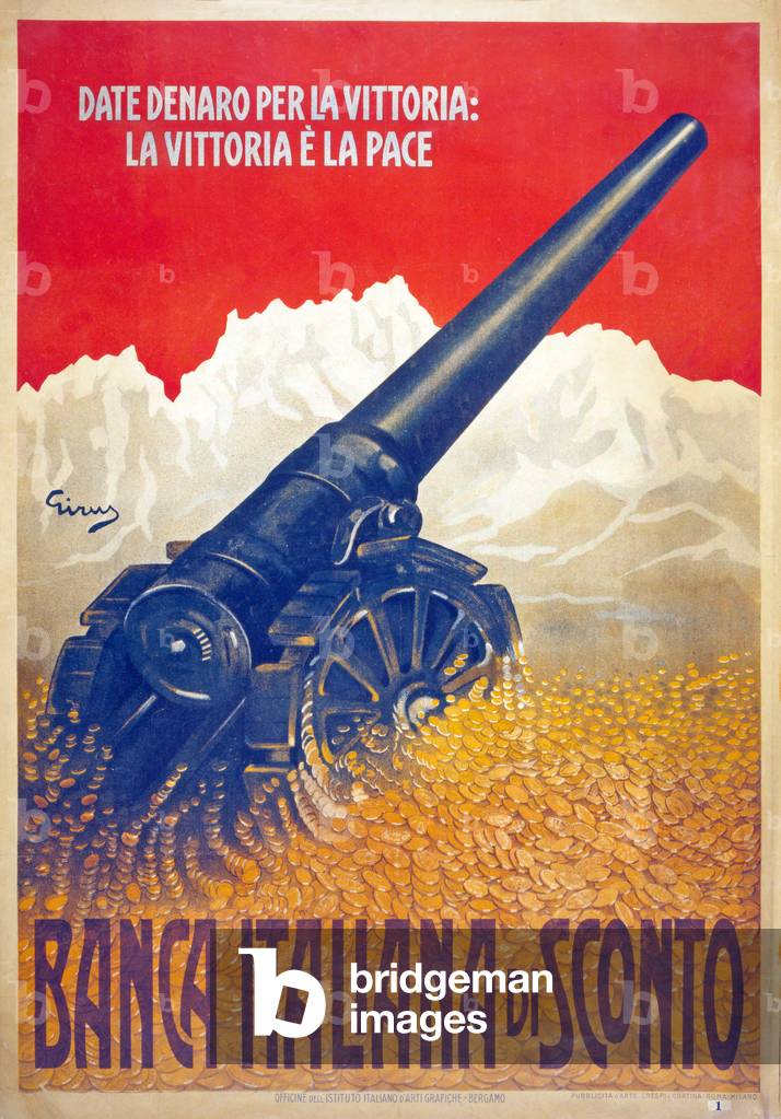 Poster issued by  Banca Italiana di Sconto encouraging people to donate money for victory and peace, pub Milan, c.1915 (colour litho)