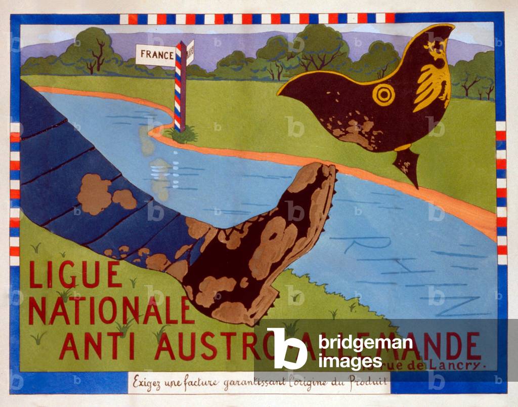 Ligue Nationale anti Austro-Allemande: Exigez une facture garantissant l'origine du produit, c.1920's (colour litho)