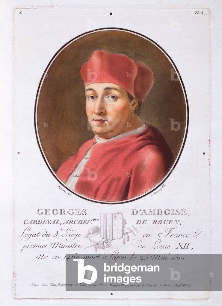 Georges d'Amboise, from 'Portraits des grands hommes, femmes illustres, et sujets memorables de France', published 1787-92 (colour litho)