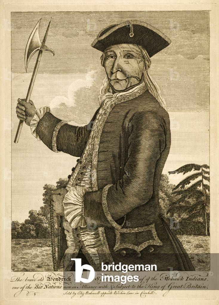 The brave old Hendrick the Great Sachem or Chief of the Mohawk Indians, pub. 1755 (engraving)