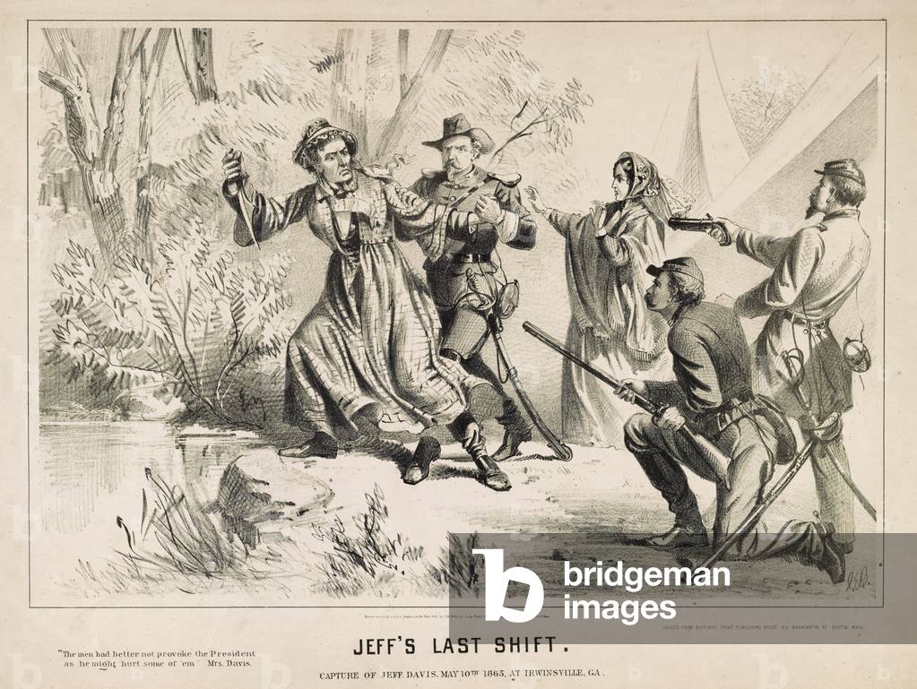 Jeff's Last Shift, the capture of Jefferson Davis, May 10th, 1865, at Irwinsville, Ga., pub. 1865 (engraving)