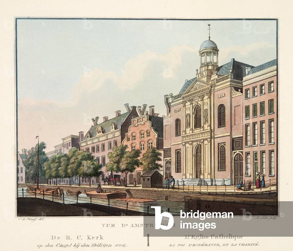 Vue d'Amsterdam No.29. De R.C. Kerk op den Cingel bij den Heiligen weg. L'Eglise Catholique la foi l'espérance, et la charité, 1825 (hand-coloured engraving)