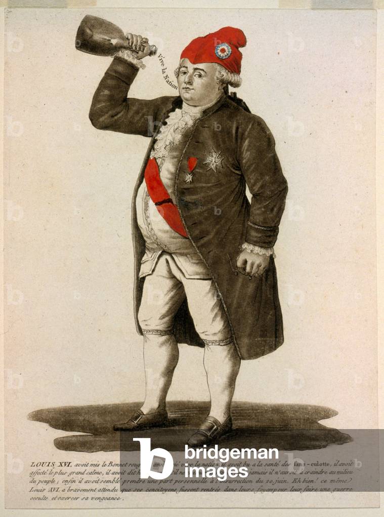 Louis XVI wearing the red cap, crying 'Long Live the Nation', pub 1792 (hand coloured etching)