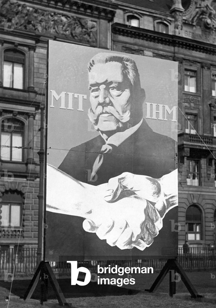 Election poster of Hindenburg for the Reich presidential election, 1932