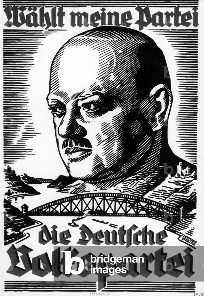 Election poster of the DVP, 1930 (b/w photo)