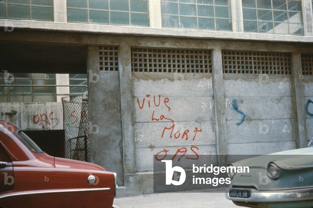 Graffitis written by OAS, French organization in favour of French Algeria in 1958 during the war