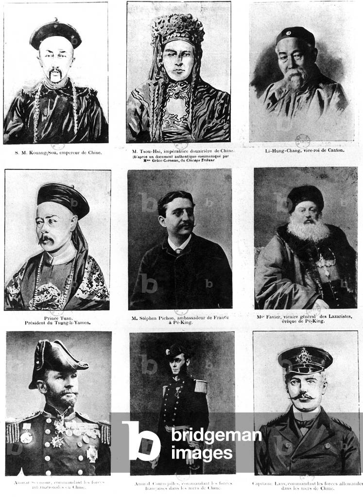 Main characters of the Boxers war in 1900 ( riot rebellion which burst after the europeans encroachment on chinese territory) : l-r t-b emperor Kouang Sou empress Tseu-Hi and vice king of Canton Li Hung Chang prince Tuan French ambassador Stephen Pichon and bishop of Peking Beijing Mr Favier and officers Seynour Courrejolles and Lans