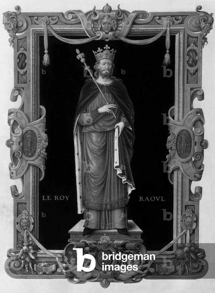 Raoul of Burgundy (890-936) French king in (923-936), illumination from manuscript by Jean de Tillet 