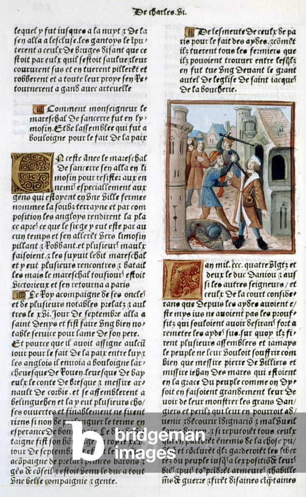 Riots in Paris under the reign of Charles VI in 1413, manuscript of the Great French Chronicles