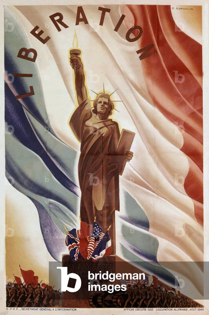 Poster by Robert Dumoulin made in august 1944 at time of Liberation of France showing statue of Liberty (USA) coming to help France against german occupation