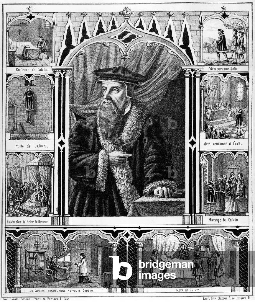 Jean Calvin (1509-1564) French French protestant reformer, surronded by scenes of his life, engraving