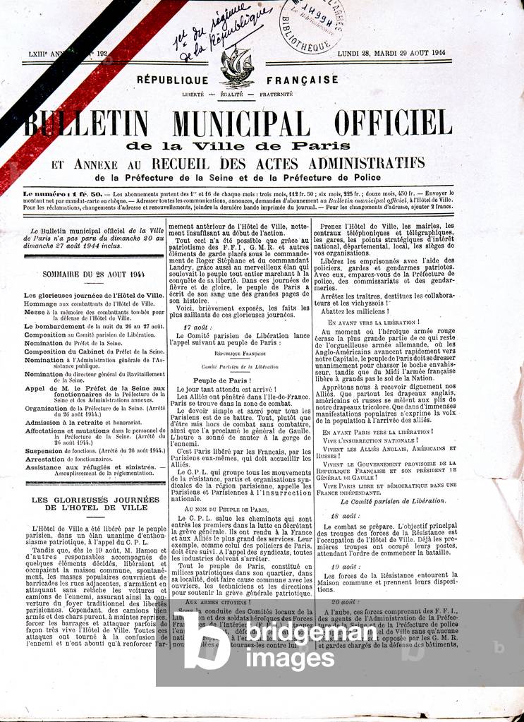 First official city bulletin of Paris after the Liberation , dating august 28-29, 1944 . featured in the issue : the town hall fights, tribute to th combatants, mass for the victilms of the fights, and bombardments of august 26-27, 1944