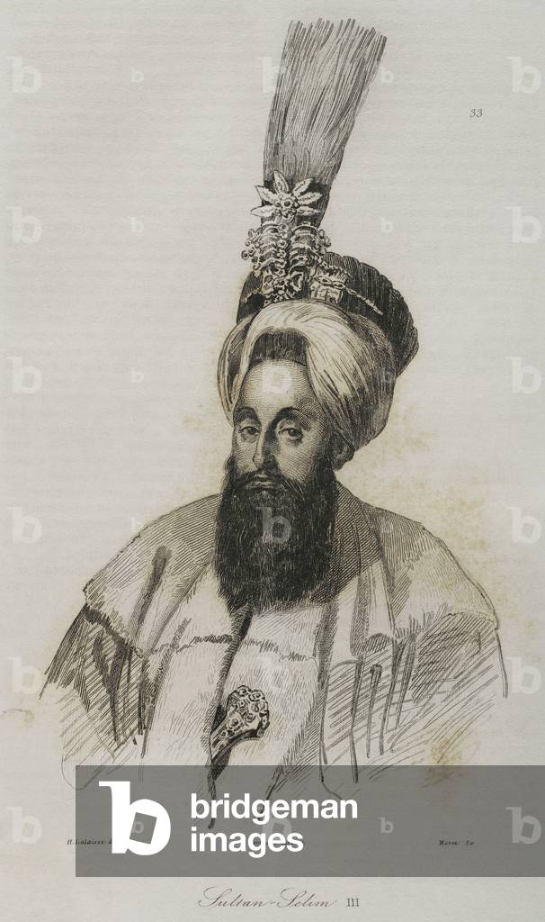 Selim III , Ottoman sultan from 1789 to 1807. 1840 (Engraving)
