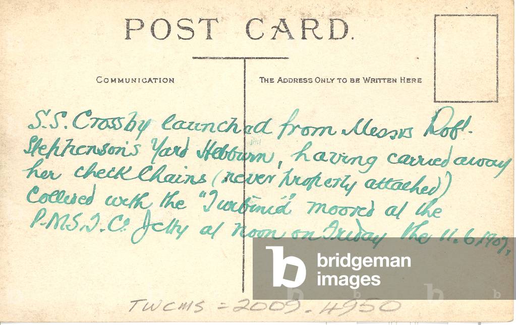 Postcard reverse showing a view of the port side of the 'Turbinia' with the damage caused by the ss 'Crossby' in 1907 (pen & ink on postcard) (verso of 3714459)