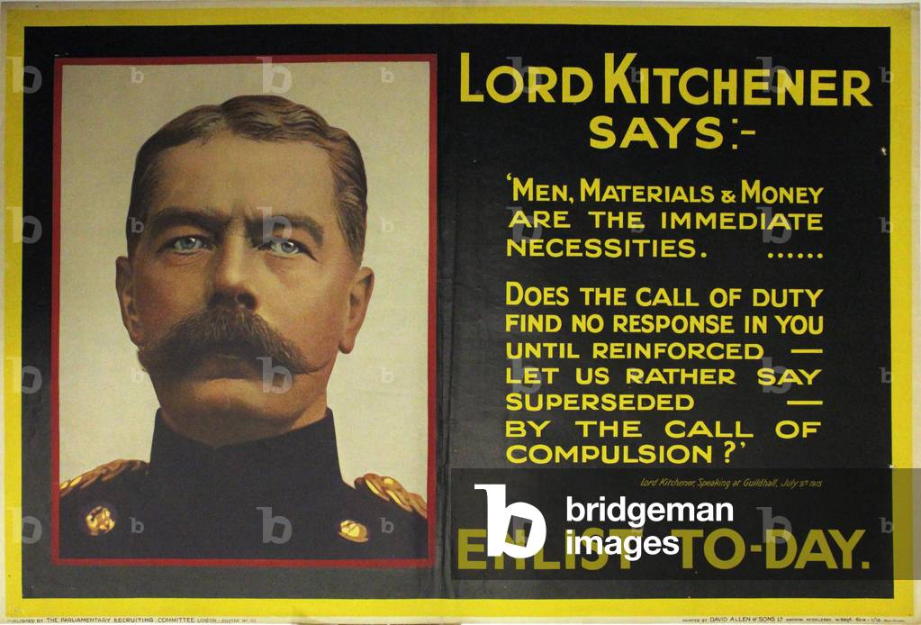 Lord Kitchener says Enlist Today, 1915 (colour litho)