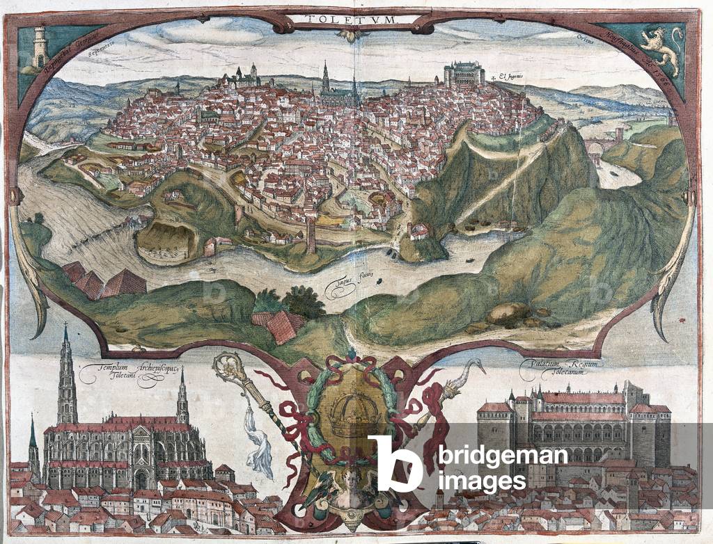 Toledo, Spain - in 'Civitates Orbis Terrarum' by Georg Braun, Cologne 1617