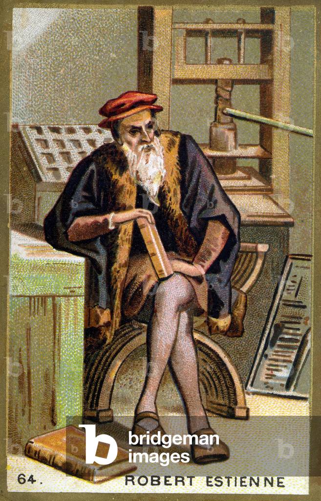 Portrait of Robert I Estienne (1498 - 1559) humanist, publisher and printer. Chromolithography of the 19th century.