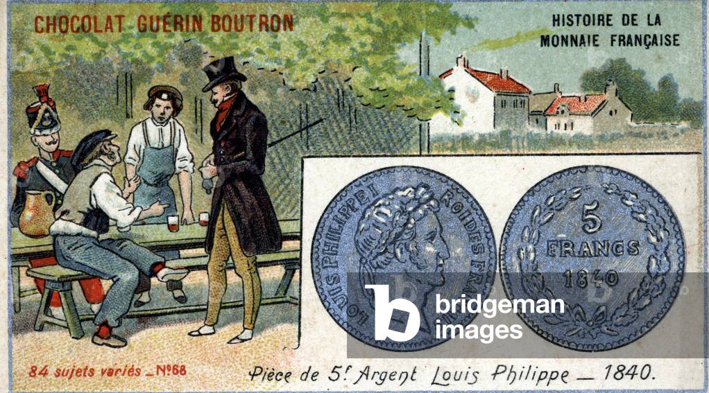 Series Histoire de la Monnaie Française published by Chocolat Guérin Boutron. Chromolithography 19th century. 5 franc silver coin. Louis Philippe 1st in 1840
