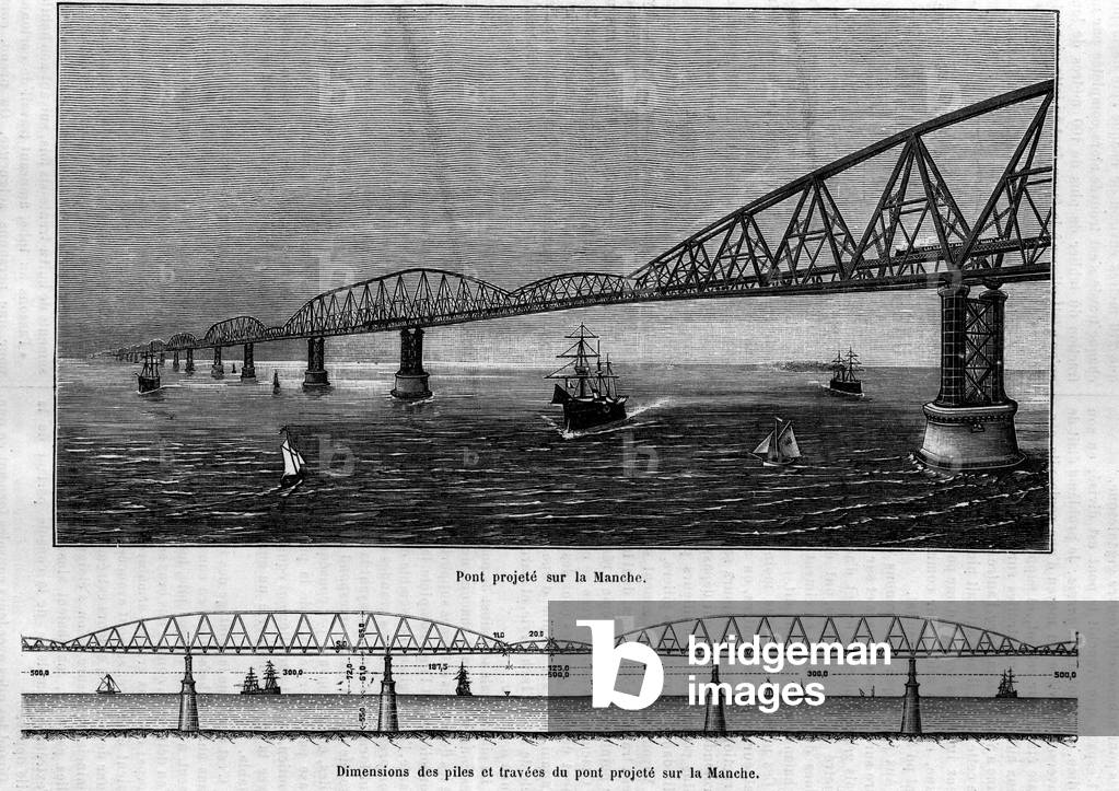 Metallic bridge project on the Channel: at the top, the bridge once finished; at the bottom, the dimensions of the piles and travees of the projected bridge. Engraving in “” Le Journal de la jeunesse””, 1890.