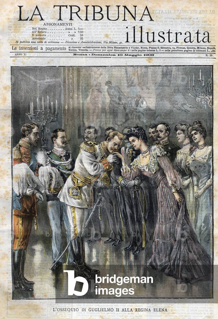 William II presents his tributes to Queen Elena - in “La Tribuna Illustrata