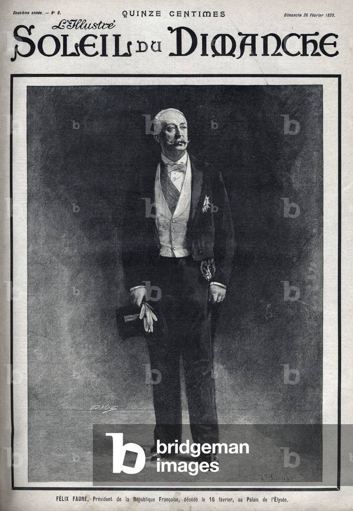 Portrait of Felix Faure (1841-1899), President of the French Republic published during his death on 16 February at the Palais de l'Elysee. Engraving in “” Le sun-du-dimanche””, February 28, 1899.