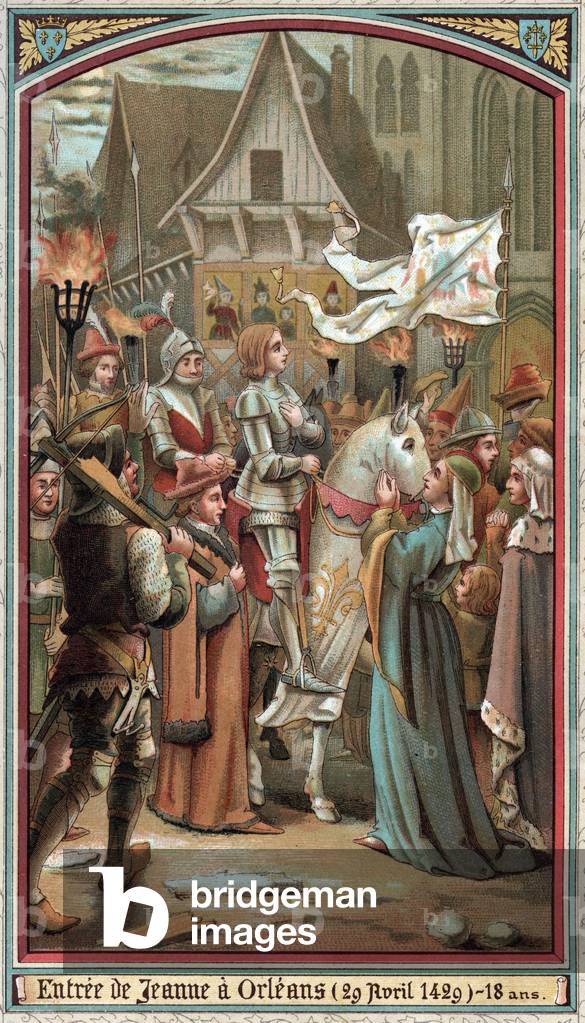 Joan of Arc's entrance to Orleans in 1429.