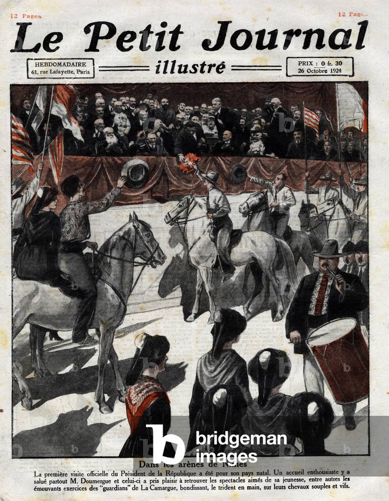 In the Arenes of Nimes: the first official visit of French President Gaston Doumergue (1863-1937) to his homet