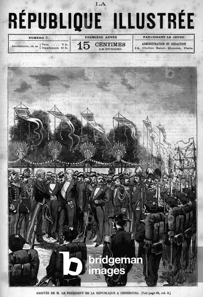 Arrival of the President of the Republic Jules Grevy (1807-1891) at the Cherbourg celebrations. A newspaper. Engraving from 1880 in “La republique illustree”” private collection.