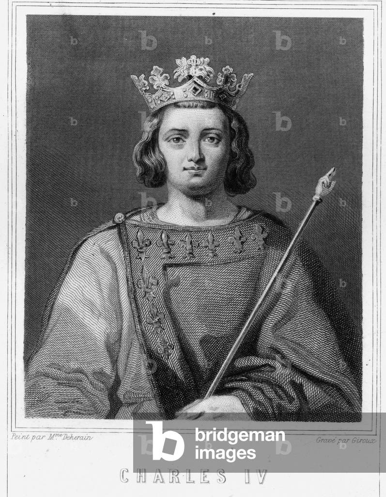 Portrait of Charles IV the Bel (1294 - 1328), King of France - in “Histoire des Français”” by Lavallée, engraving, sd., 19th century.