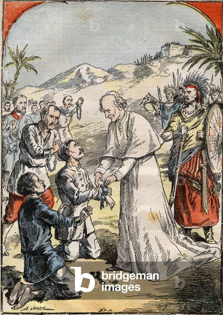 Pope Leon XIII . “Delivating” the Italian prisoners held in Ethiopia by the troops of Menelik II after the defeat of Italy at Adoua in March 1896 - in