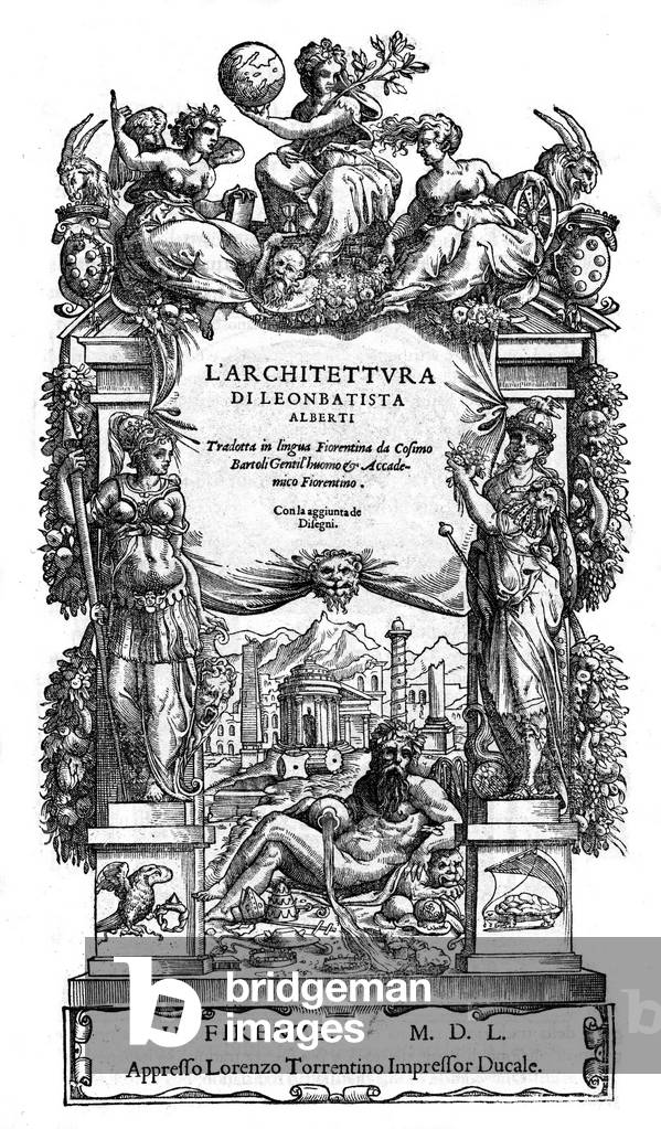 Title page “” L'Architettura di Leon Batista (Leonbattista) Alberti: tradotta in lingua fiorentina da Cosimo Bartoli “” de 1550. (De Architectura) (architecture)