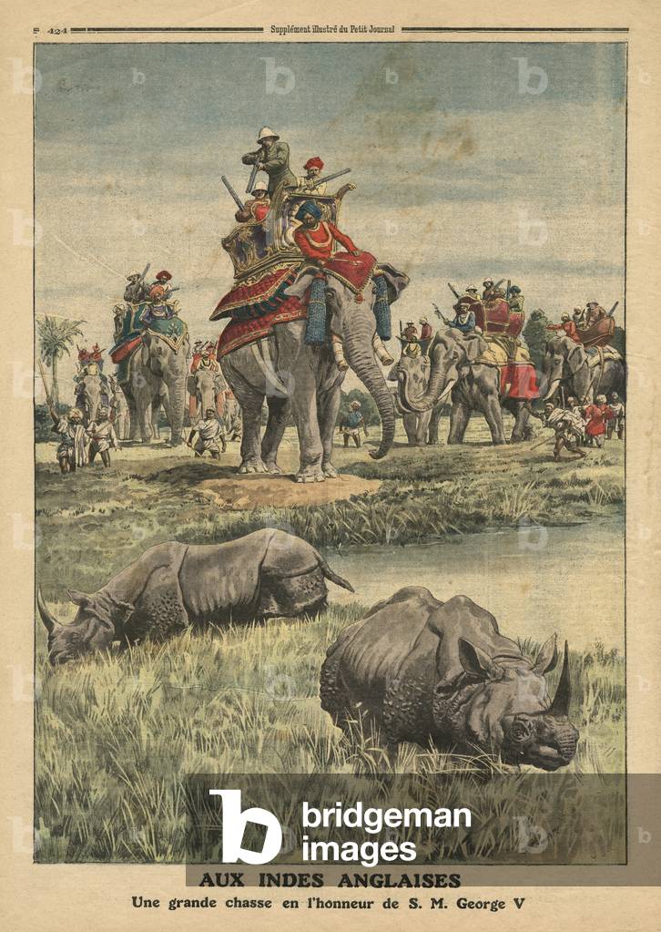 A rhinoceros hunt in honour of King George V (1865-1936), illustration from 'Le Petit Journal', supplement illustre, 31st December 1911 (colour litho)