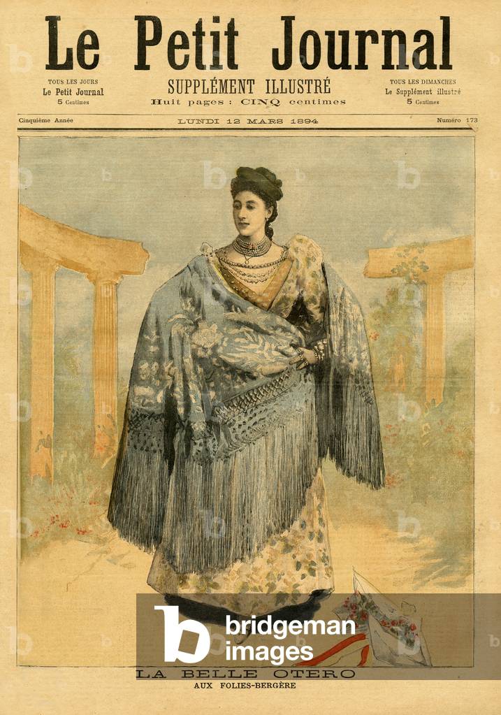 La Belle Otero (1868-1965) at the Folies-Bergere, from 'Le Petit Journal', 12th March 1894 (coloured engraving