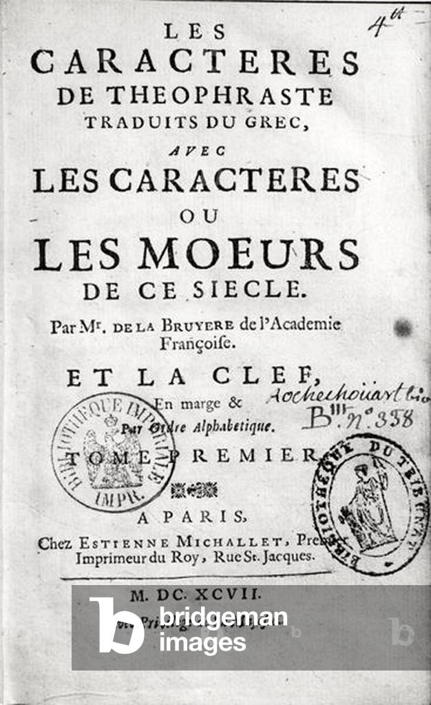 Titlepage of Theophrastus's 'Les Characteres ou les Moeurs' translated by Jean de la Bruyere (1645-96) 1697 (engraving) (b/w photo)