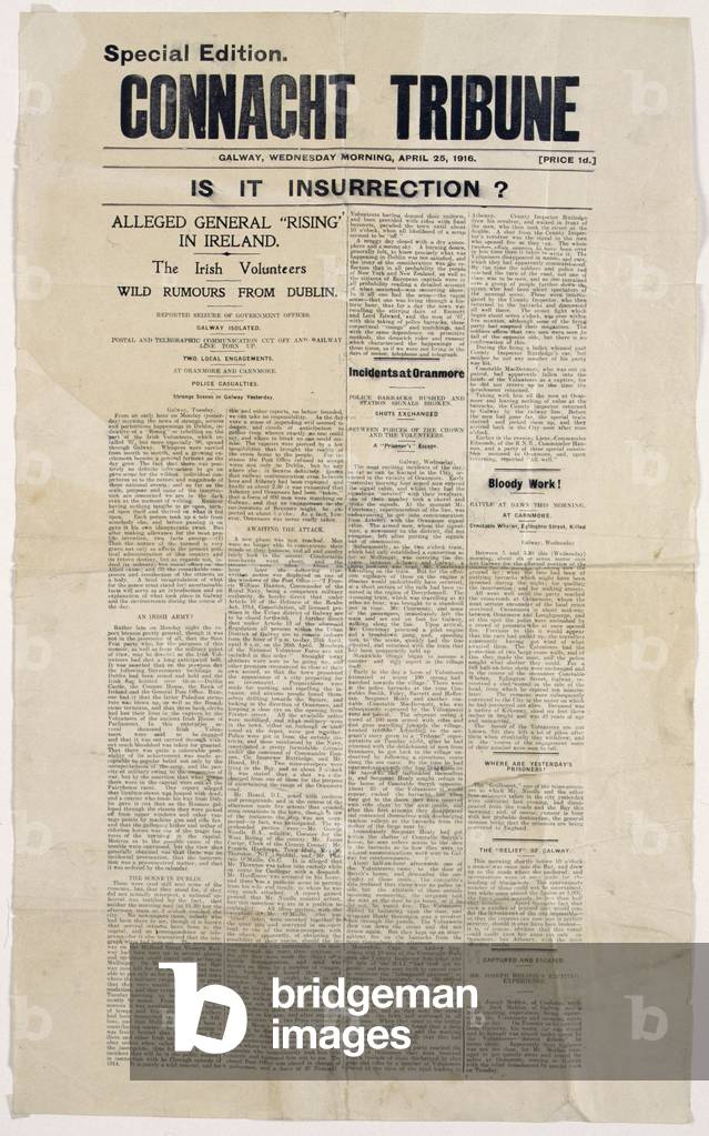 'Is It Insurrection?', front page of the 'Connacht Tribune' on the 'alleged general rising in Ireland', 25th April 1916 (litho)