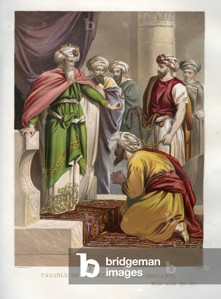 Parable of the unforgiving servant. Illustration to Matthew 18. 23- 27 (chromo)