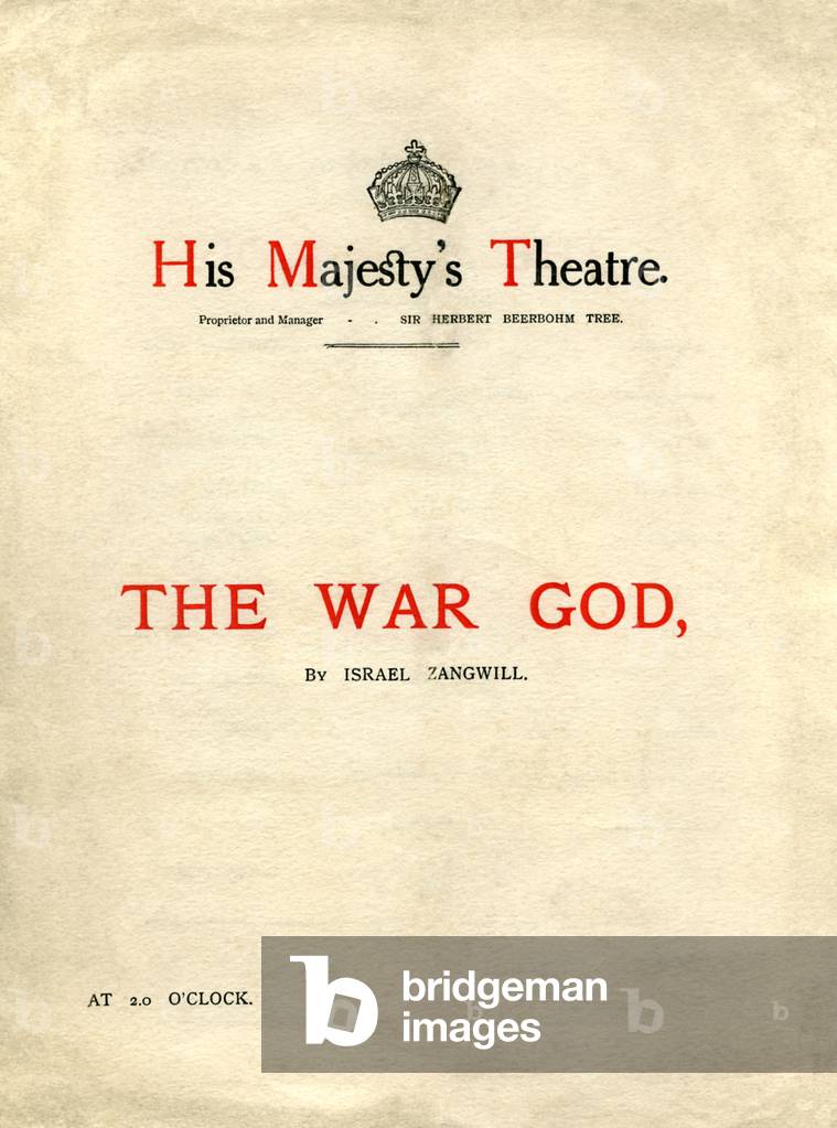 Israel Zangwill 's 'The War God'