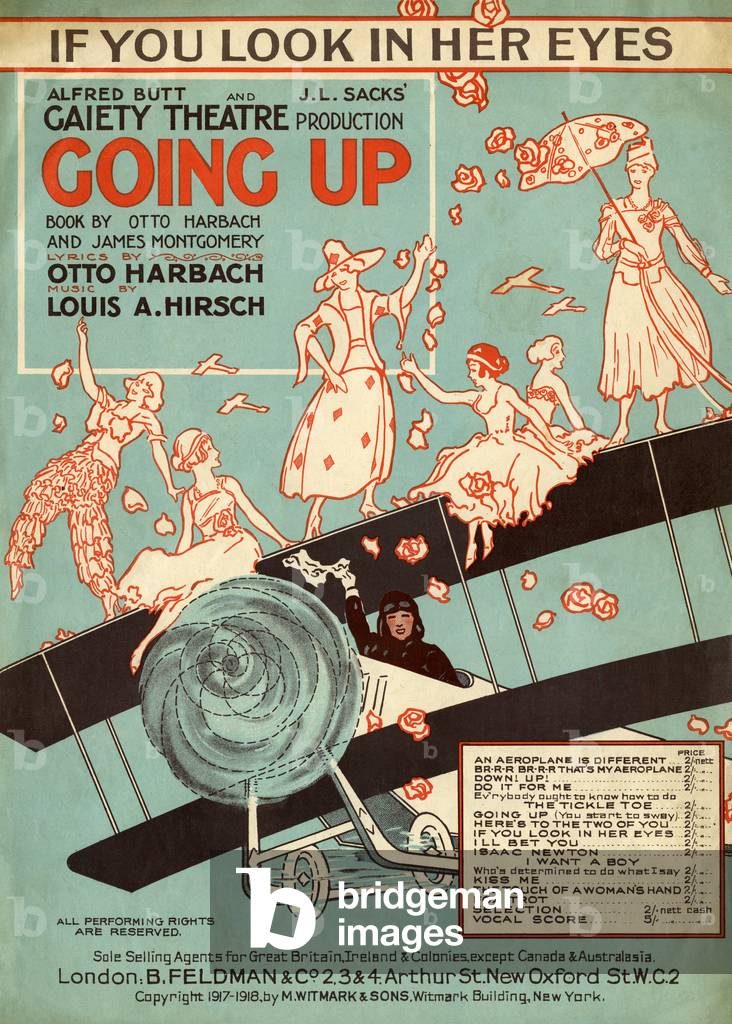 Going up by Otto Harbach (1873-1963 (lyrics) ) and Louis Hirsch (1887-1924) (music), a  Gaiety Theatre production