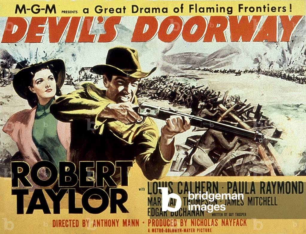 Affiche du film Devil's doorway d'AnthonyMann avec Robert Taylor et Louis Calhern 1950