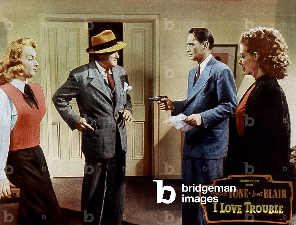I love trouble, 1948 (print)