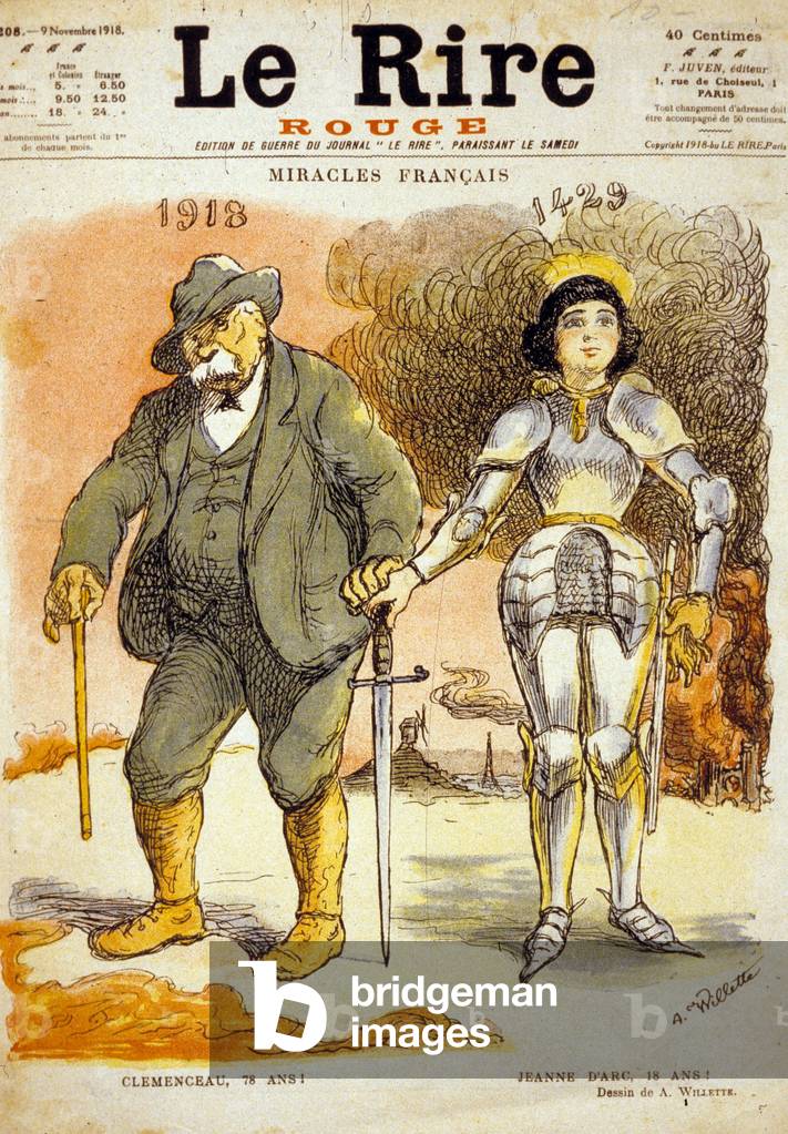 First page of the newspaper “Le Rire” of November 9, 1918: French miracle in 1918 Clemenceau 78 years and in 1429 Jeanne d'Arc 18 years drawing by A. Willette