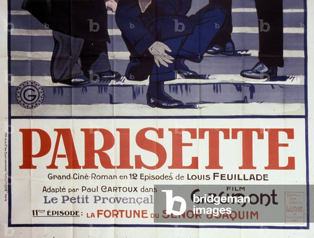 Parisette Grand cinema Roman in 12 episodes by Louis Feuuillade Adapted by Paul Cartoux in the Petity Journal Ici le nzieme episode “La fortune du senor Joaquim