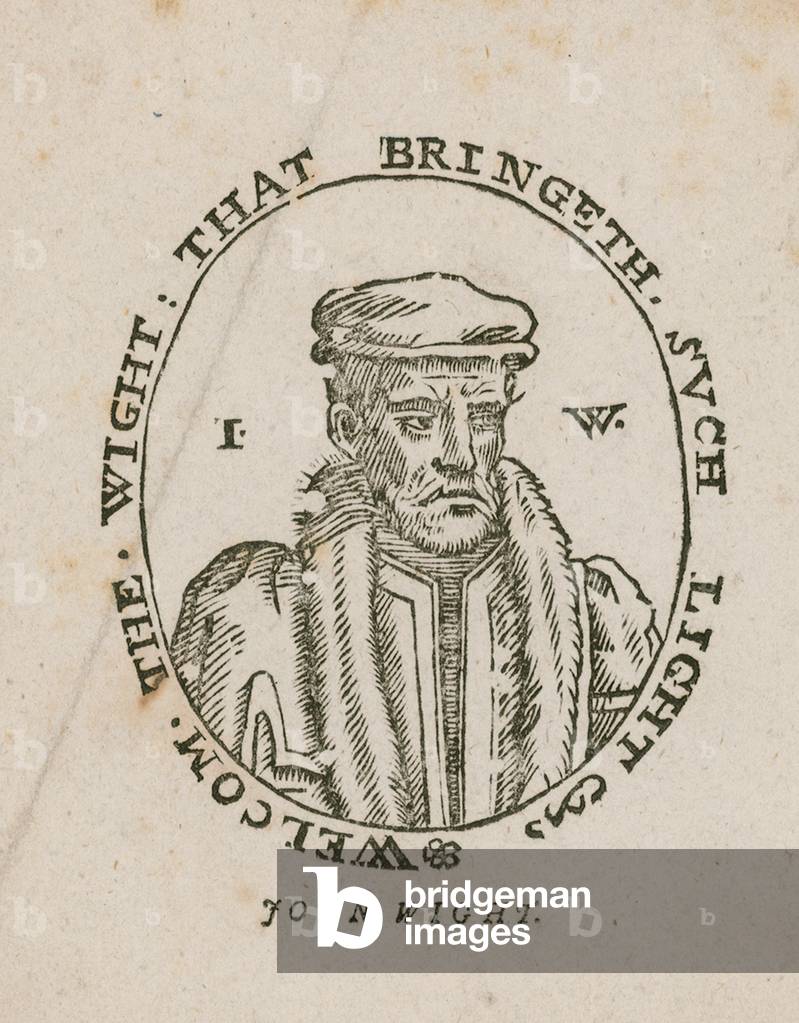Image of John Wight - Welcome the Wight that bringeth such light by ...