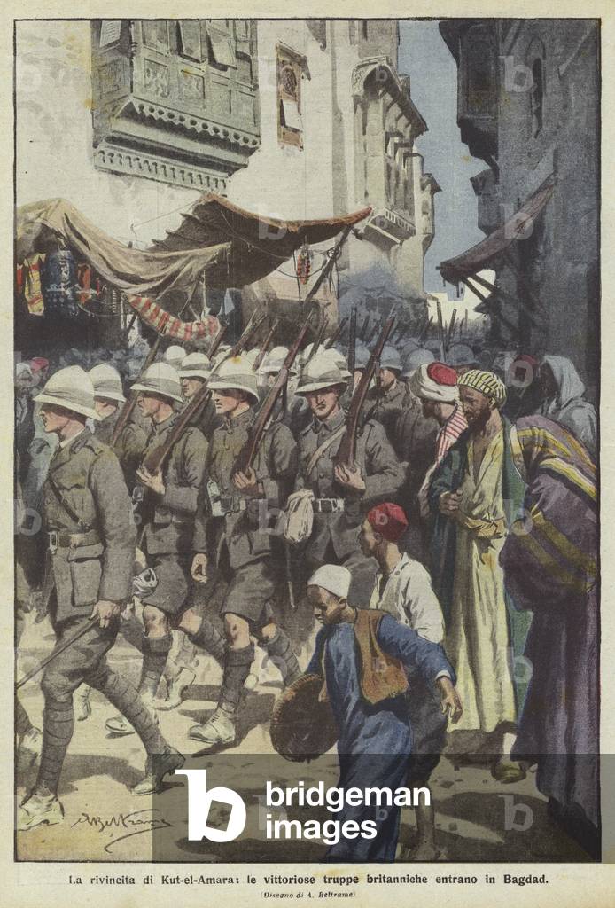 La rivincita di Kut-el-Amara, le vittoriose truppe britanniche entrano in Bagdad (colour litho)