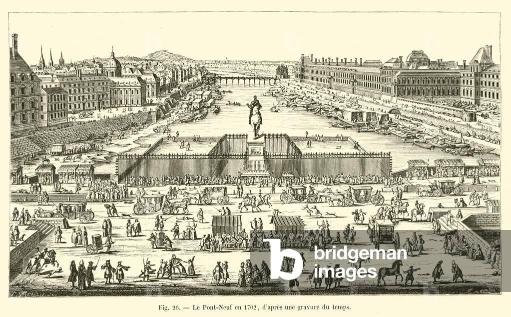 Le Pont-Neuf en 1702, d'apres une gravure du temps (gravur)