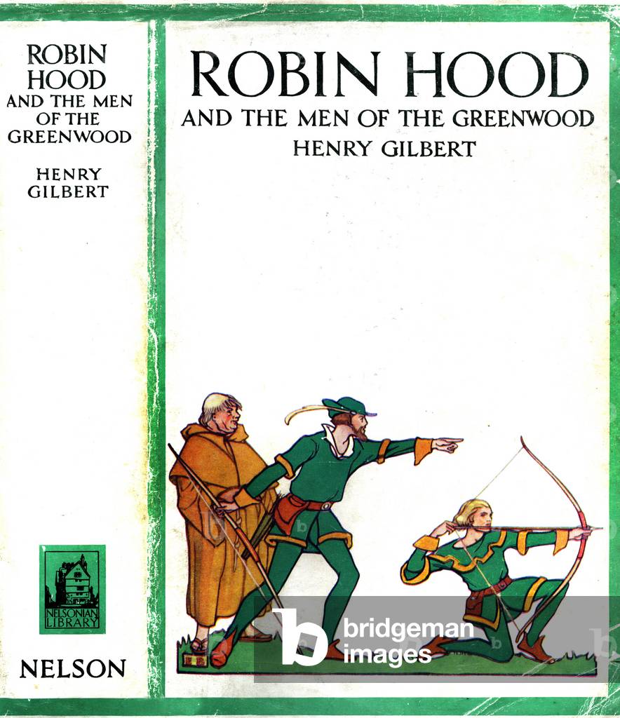 Robin Hood and the men of the Greenwood