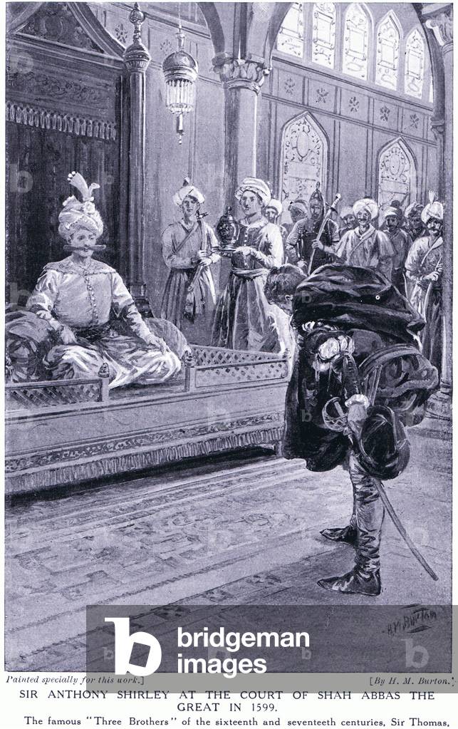 Signore Antonio Shirley alla corte di Shah Abbas il Grande nel 1599AD (lito)